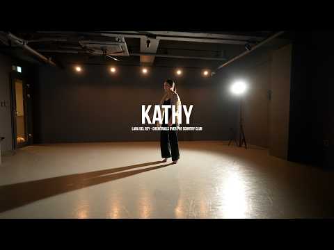 I Lana Del Rey - Chemtrails Over The Country Club l KATHY I PLAY THE URBAN