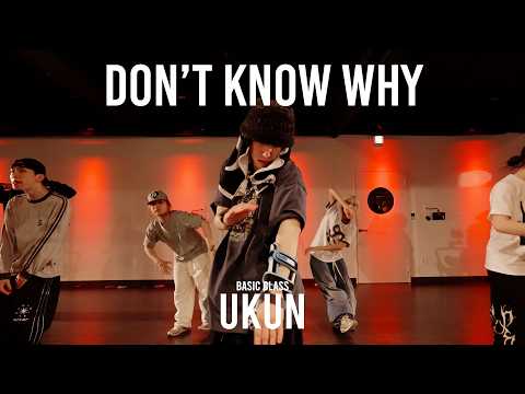 UKUN Basic Class / DON'T KNOW WHY - SOULIVE / @ProjectLeeDanceacademy